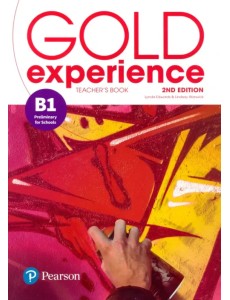 Gold Experience. B1. Teacher Gold Experience. B1. Teacher