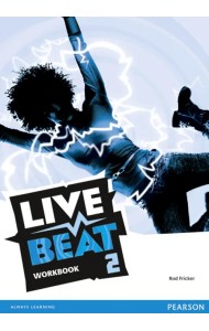 Live Beat. Level 2. Workbook