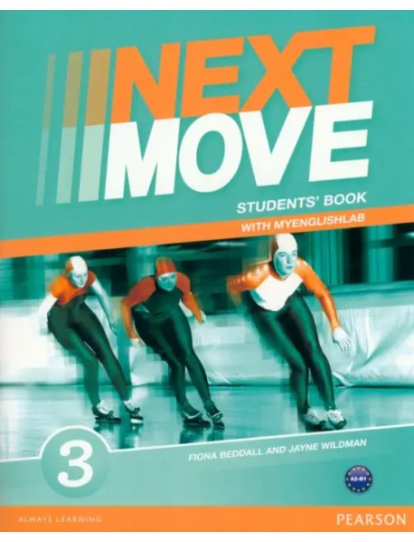Next Move 3. Student's Book + MyEnglishLab