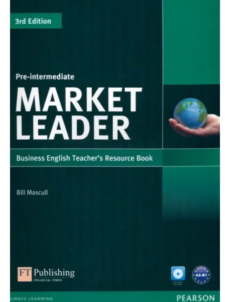 Market Leader. Pre-Intermediate. Teacher's Resource Book (+Test Master CD)