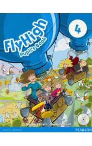 Fly High 4. Pupil's Book + CD