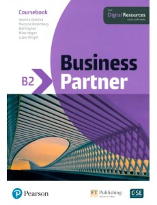 Business Partner. B2. Coursebook with Digital Resources Business Partner. B2. Coursebook with Digital Resources