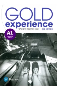 Gold Experience. A1. Teacher's Resource Book