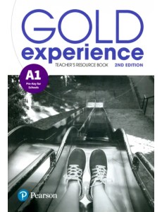 Gold Experience. A1. Teacher Gold Experience. A1. Teacher