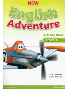 New English Adventure. Level 1. Activity Book & Song CD New English Adventure. Level 1. Activity Book & Song CD
