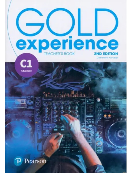 Gold Experience. C1. Teacher's Book + Teacher's Portal Access Code
