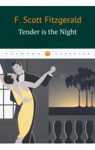 Tender Is the Night