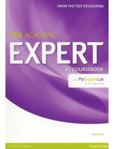 Expert. PTE Academic. B2. Coursebook + MyEnglishLab