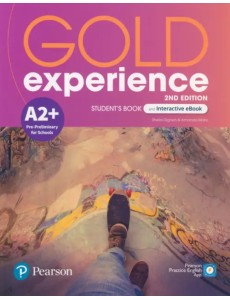 Gold Experience. A2+. Student Gold Experience. A2+. Student