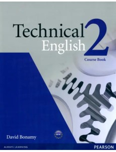 Technical English. 2 Pre-Intermediate. Coursebook Technical English. 2 Pre-Intermediate. Coursebook