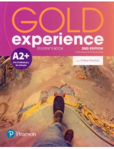 Gold Experience. A2+. Student Gold Experience. A2+. Student