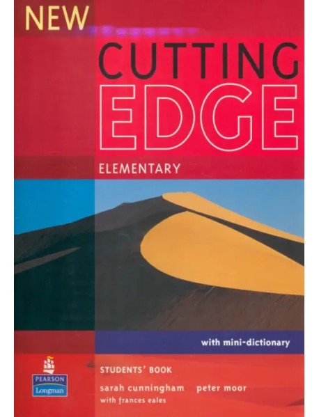 New Cutting Edge. Elementary. Students' Book with Mini-Dictionary