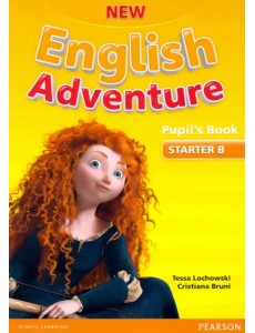 New English Adventure. Starter B. Pupil New English Adventure. Starter B. Pupil