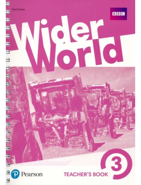 Wider World 3. Teacher's Book with MyEnglishLab & Online Extra Homework + DVD-Rom