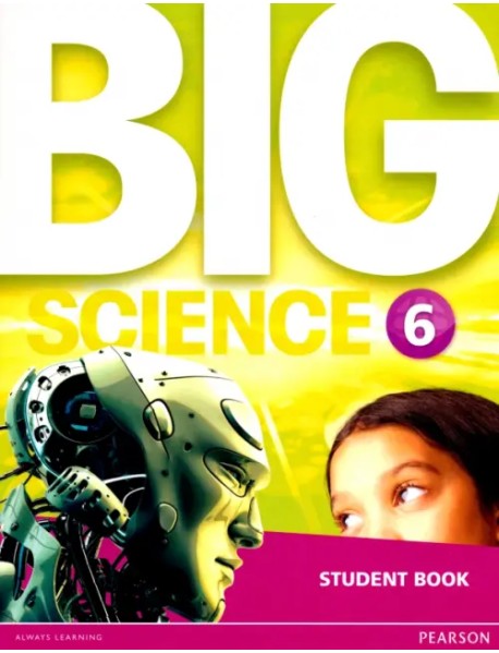 Big Science 6. Student's Book