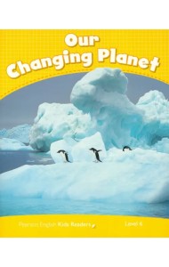 Our Changing Planet