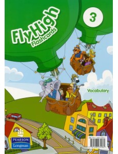 Fly High 3. Vocabulary Flashcards Fly High 3. Vocabulary Flashcards