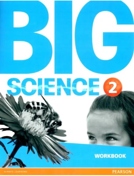 Big Science 2. Workbook