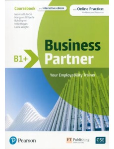 Business Partner. B1+. Coursebook + MyEnglishLab + eBook Business Partner. B1+. Coursebook + MyEnglishLab + eBook