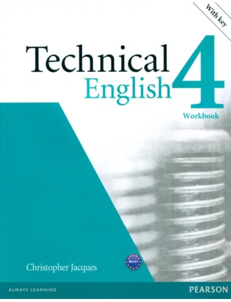 Technical English. 4 Upper-Intermediate. Workbook with key + CD