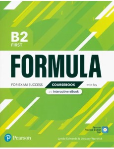 Formula. B2. Coursebook and Interactive eBook with key Formula. B2. Coursebook and Interactive eBook with key