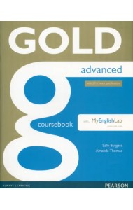 Gold. Advanced. Coursebook + online audio + MyEnglishLab
