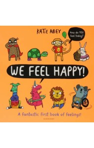 We Feel Happy