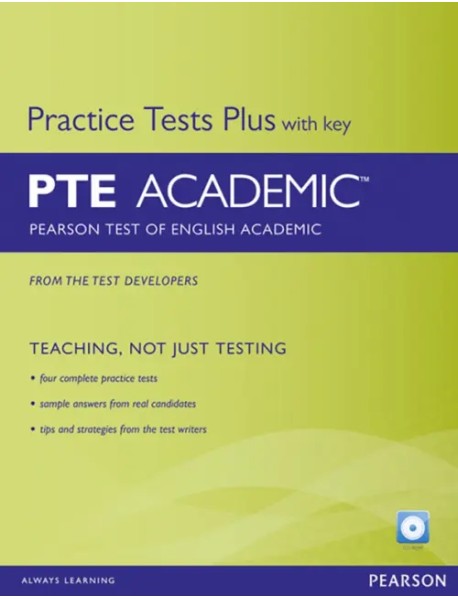 Practice Tests Plus. PTE Academic. Course Book with Key+ CD-ROM