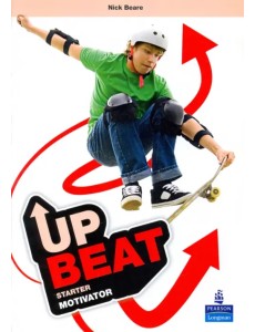 Upbeat. Starter. Motivator Upbeat. Starter. Motivator