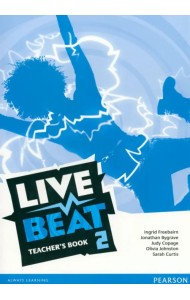 Live Beat. Level 2. Teachers Book