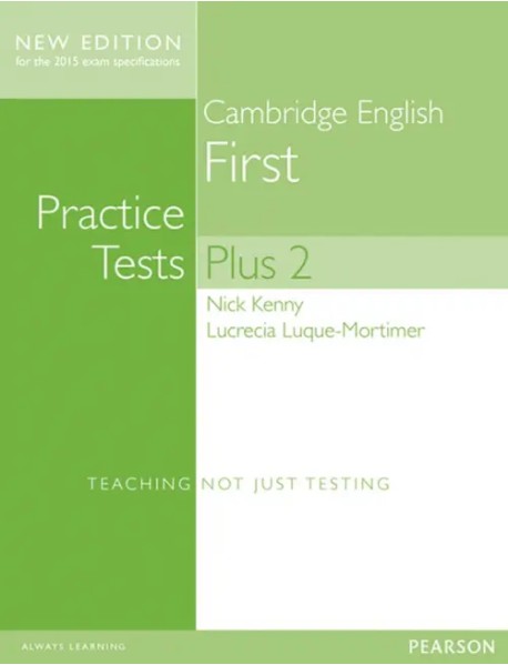FCE Practice Tests Plus 2. Students' Book without Key. B2