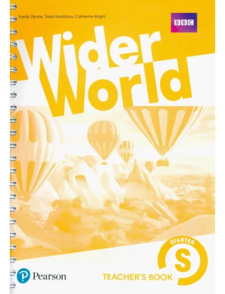 Wider World. Starter. Teacher's Book with MyEnglishLab, Extra Online Homework & DVD-ROM