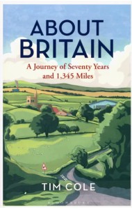 About Britain. A Journey of Seventy Years and 1,345 Miles