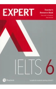 Expert IELTS. Band 6. Teacher's Resource Book + online audio