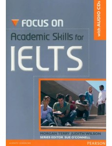 Focus on Academic Skills for IELTS. Student Book (+CD)