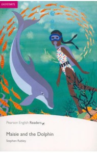 Maisie and the Dolphin. Easystarts