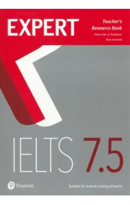 Expert IELTS. Band 7.5. Teacher's Resource Book and online audio