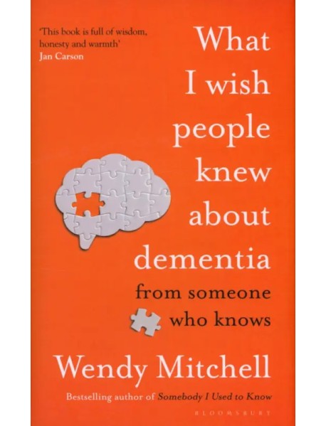 What I Wish People Knew About Dementia. From Someone Who Knows