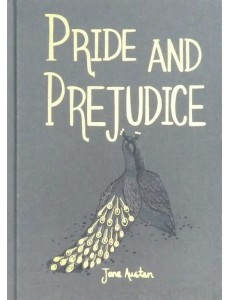 Pride and Prejudice Pride and Prejudice