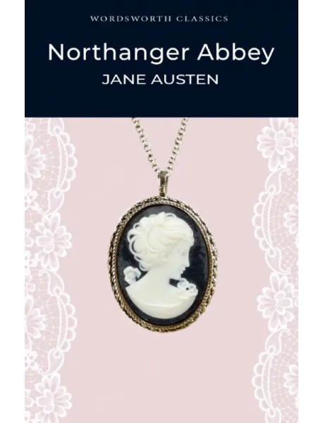 Northanger Abbey