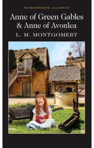 Anne of Green Gables & Anne of Avonlea