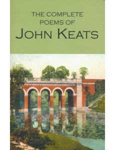 The Complete Poems of John Keats