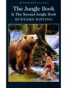 The Jungle Book & The Second Jungle Book The Jungle Book & The Second Jungle Book