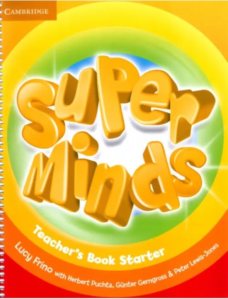 Super Minds. Starter. Teacher's Book