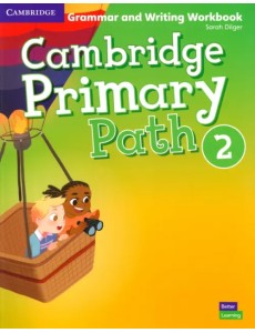 Cambridge Primary Path. Level 2. Grammar and Writing Workbook