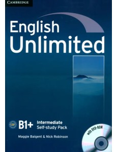 English Unlimited. Intermediate. Self-study Pack. Workbook with DVD-ROM English Unlimited. Intermediate. Self-study Pack. Workbook with DVD-ROM