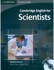 Cambridge English for Scientists. Student Cambridge English for Scientists. Student