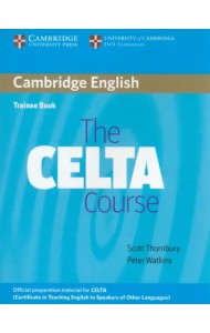 The CELTA Course. Trainee Book