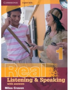 Cambridge English Skills. Real Listening and Speaking 1 with Answers and Audio CD Cambridge English Skills. Real Listening and Speaking 1 with Answers and Audio CD