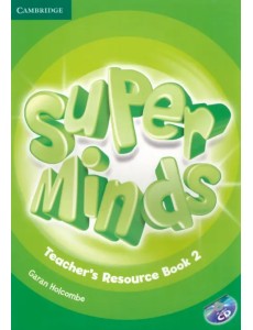 Super Minds. Level 2. Teacher